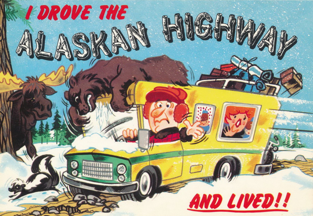 Alaskan Highway Postcard